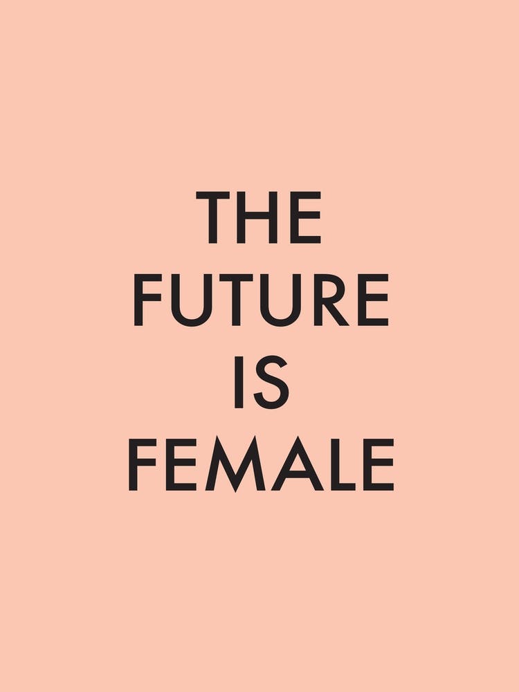 The Future Is Female Peach Black