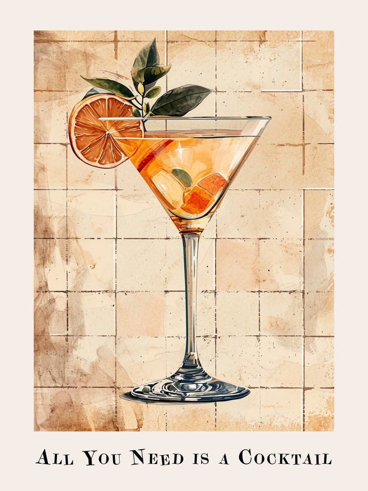All You Need Is A Cocktail Tile Poster 6
