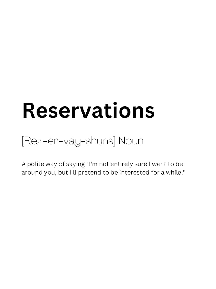 Reservations Definition Meaning