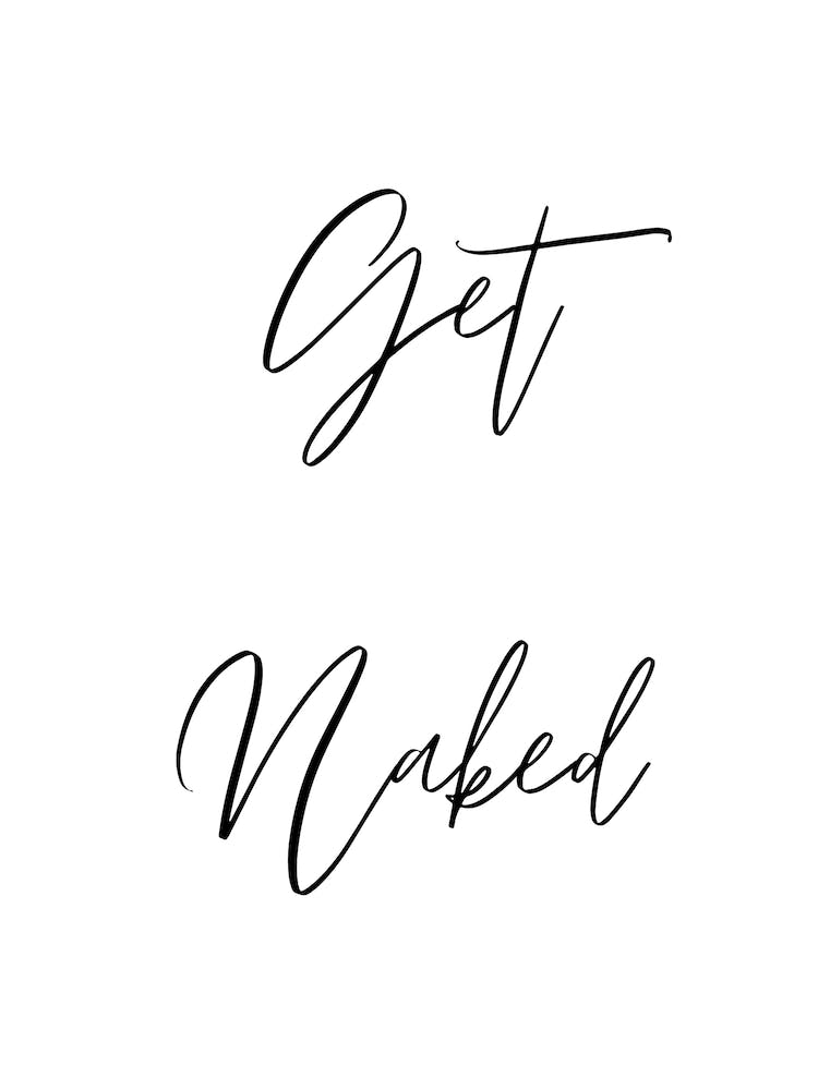 Get naked