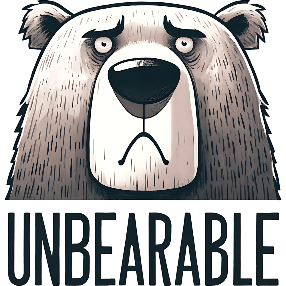 Unbearable