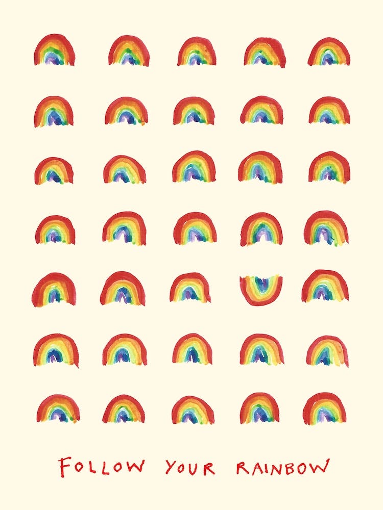 Follow Your Rainbow
