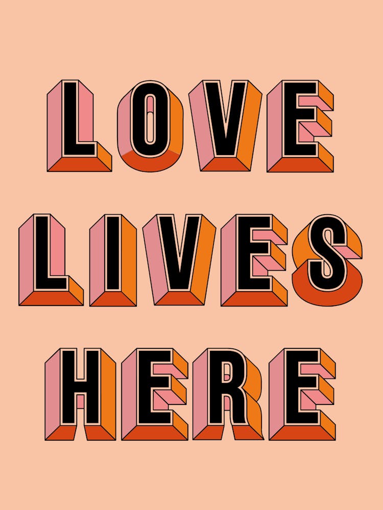 Love Lives Here 1