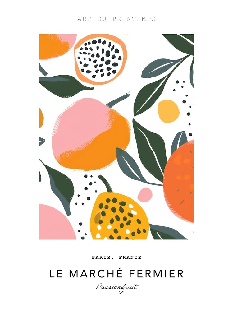 Passionfruit Le Marche Fermier Poster 2