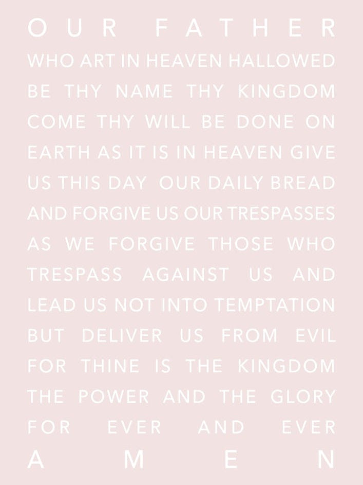 The Lords Prayer Pink