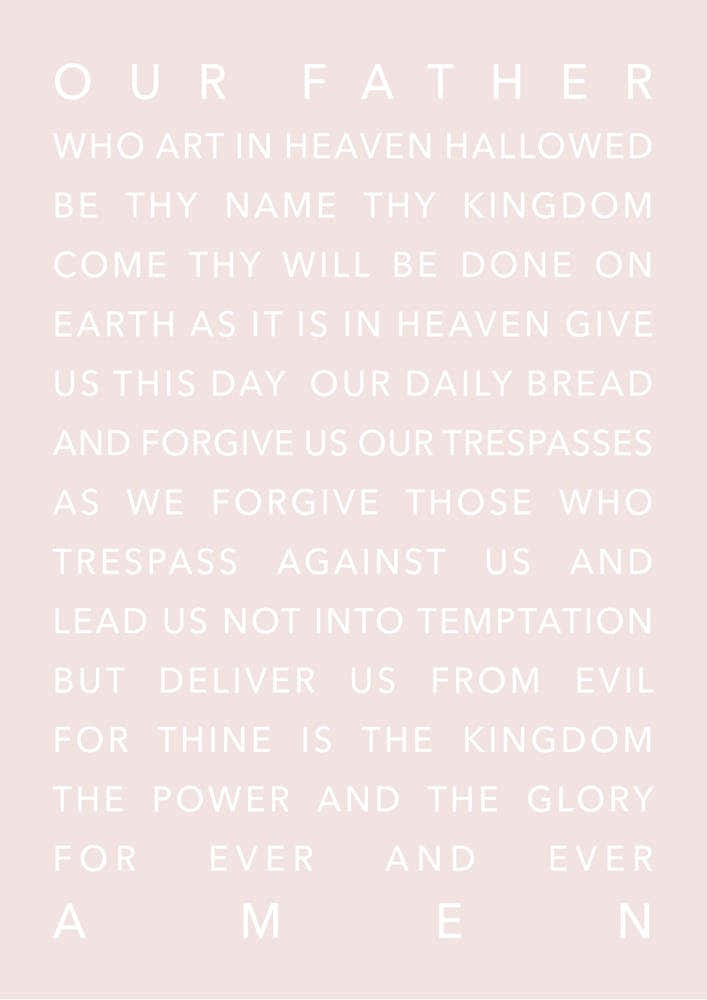 The Lords Prayer Pink