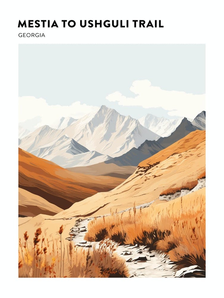 Mestia To Ushguli Trail Georgia 1 Hiking Trail Landscape Poster