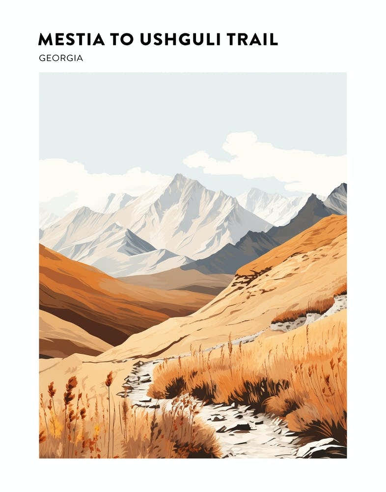 Mestia To Ushguli Trail Georgia 1 Hiking Trail Landscape Poster