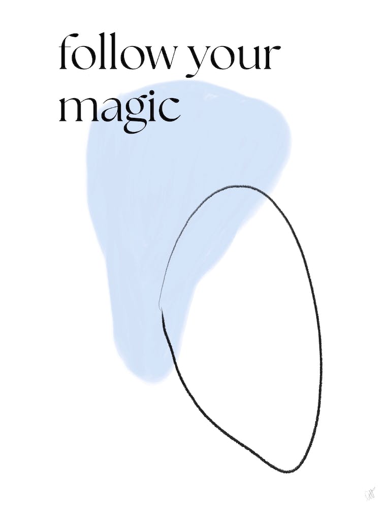 Follow Your Magic