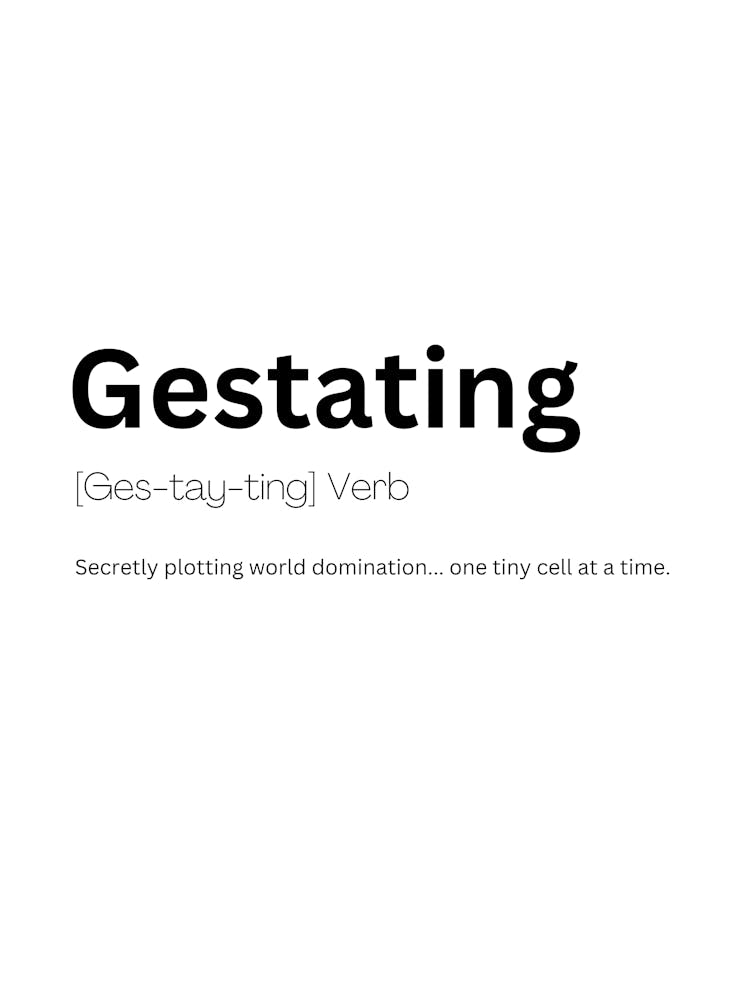 Gestating Definition Meaning