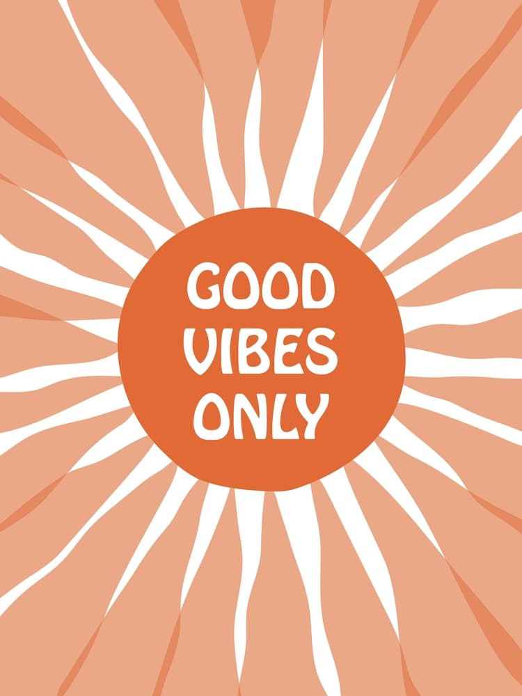 Orange Good Vibes Only