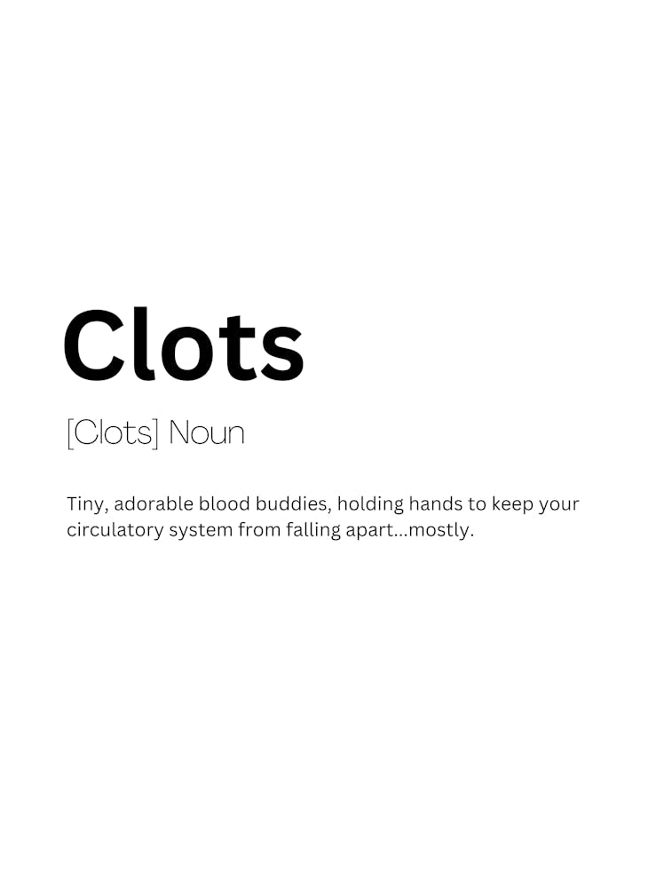 Clots Définition Signification