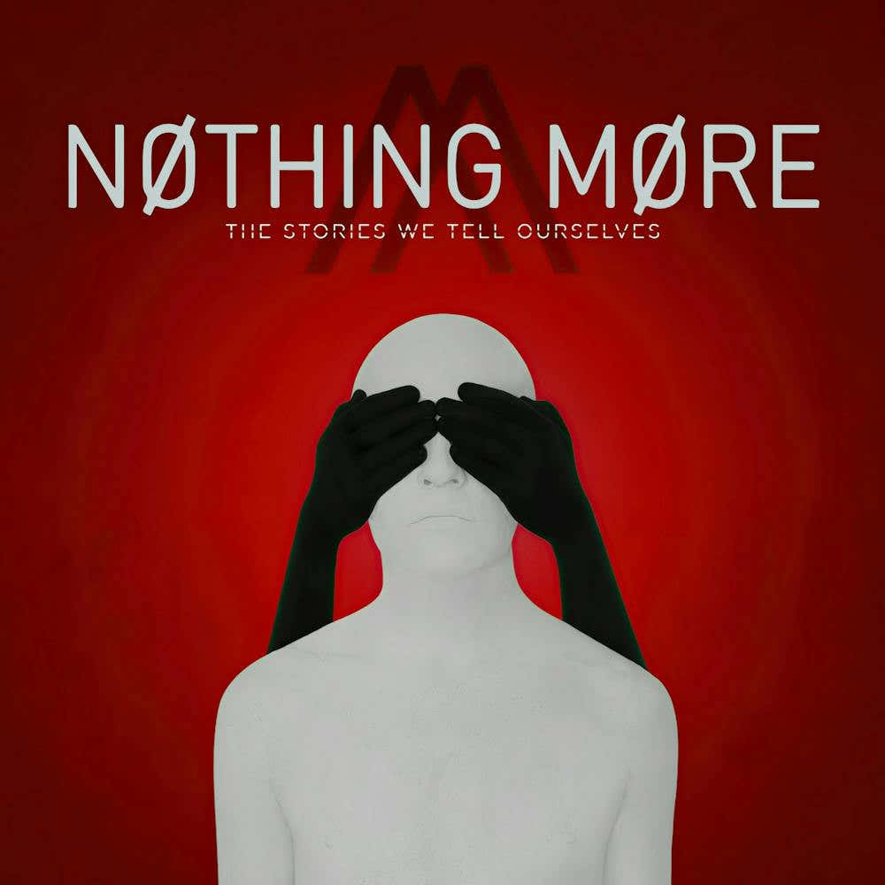 Nothing More (8)
