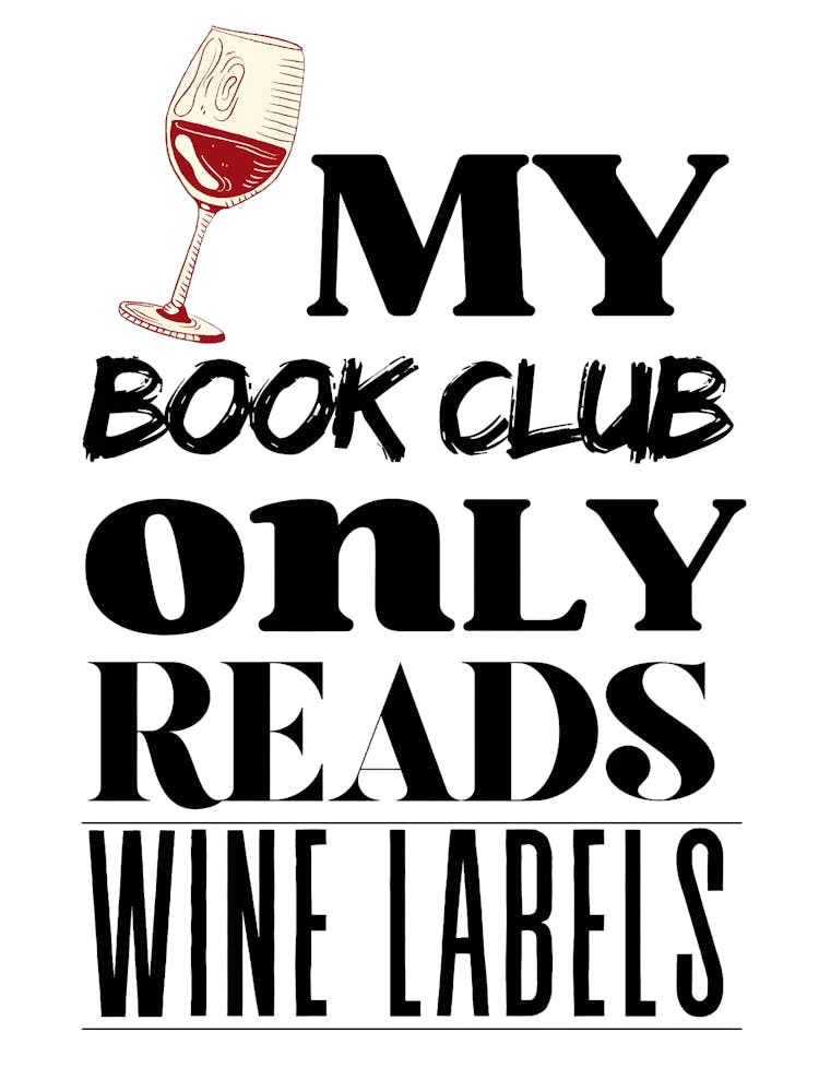 My Book Club Only Reads Wine Labels