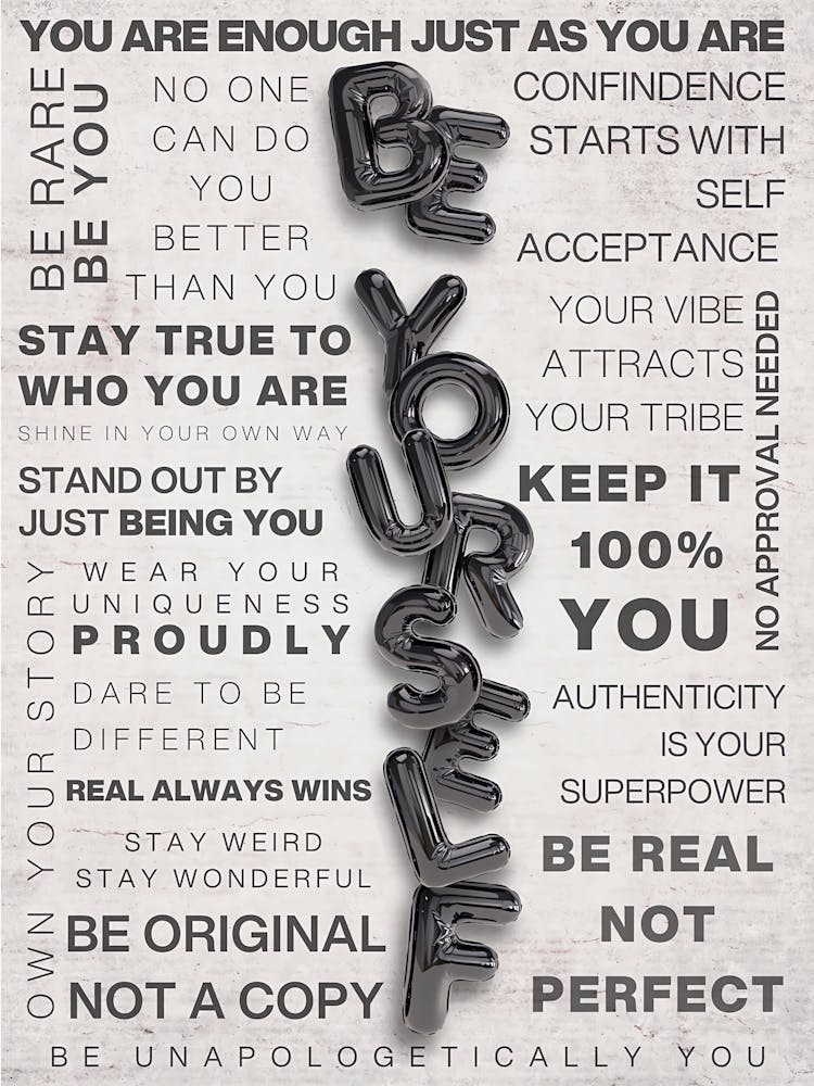 Be Yourself
