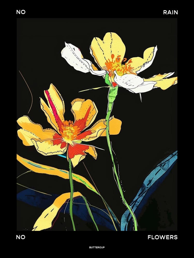 No Rain No Flowers Poster Buttercup 3