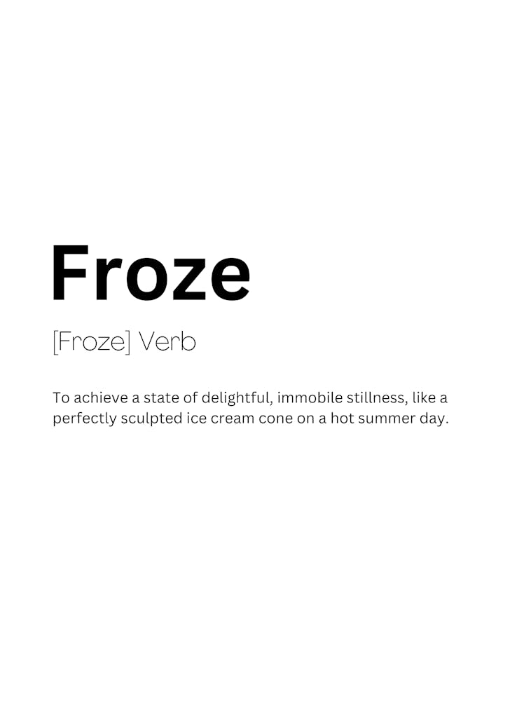 Froze Definition Meaning