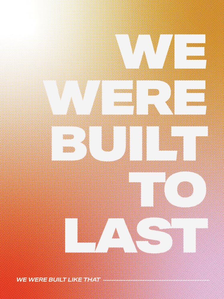 Built To Last 3