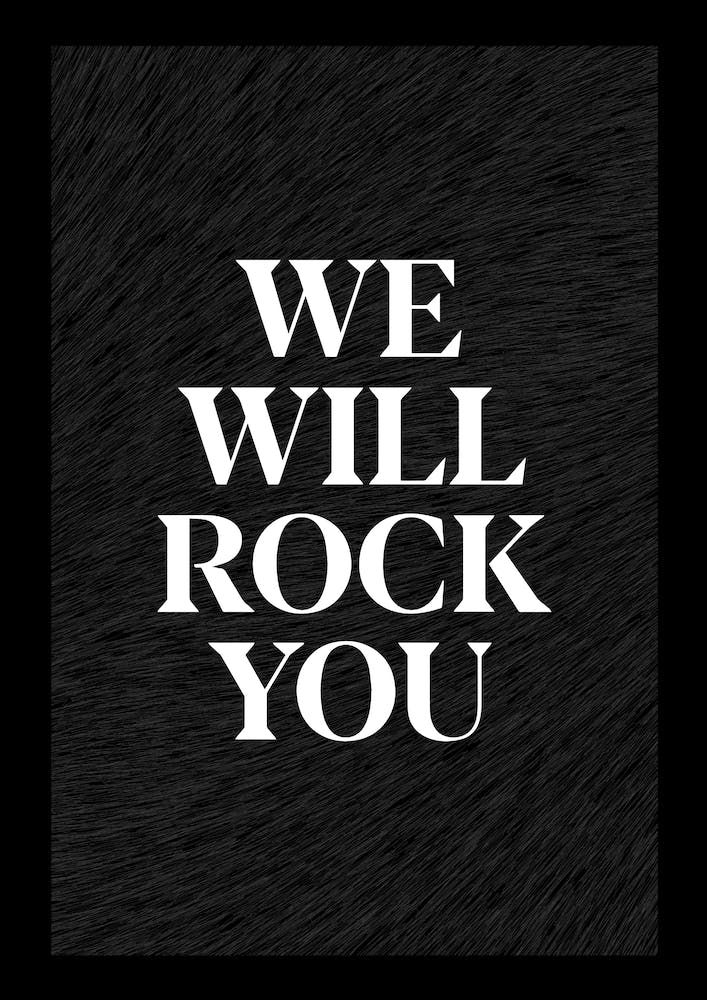 We Will Rock You Queen