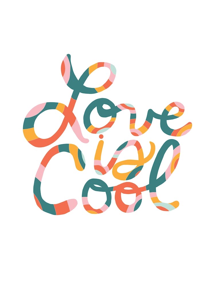 Love Is Cool