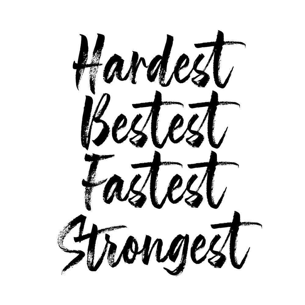 Hardest Bestest Fastest Strongest Square