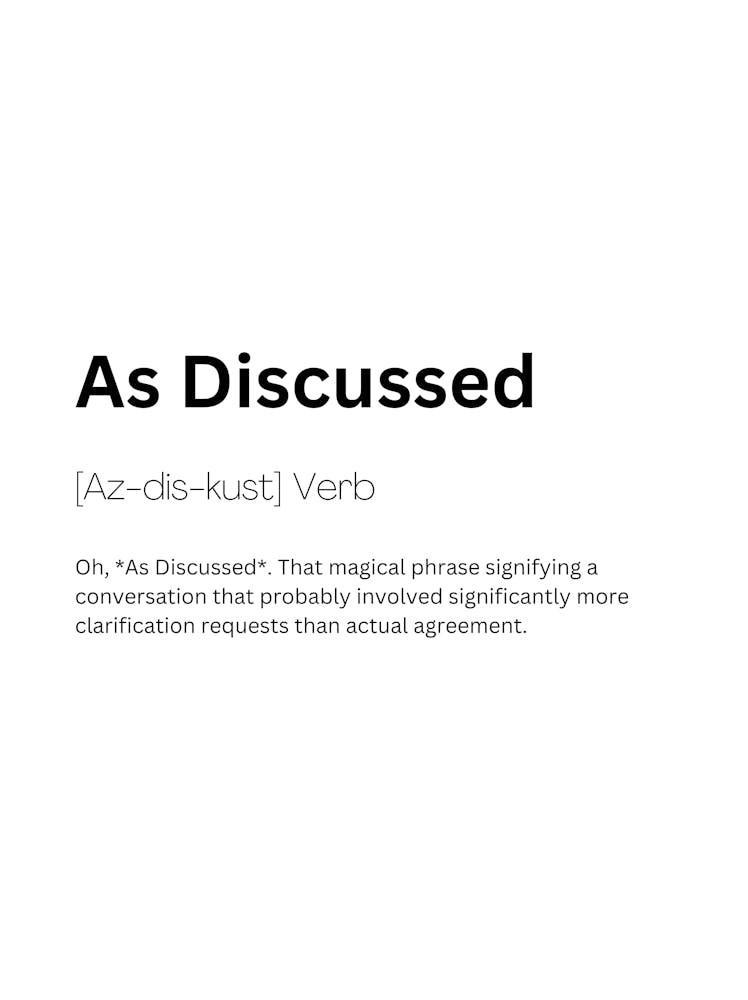 As Discussed Definition Meaning