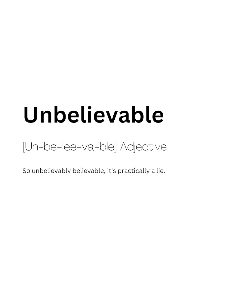 Unbelievable Definition Bedeutung