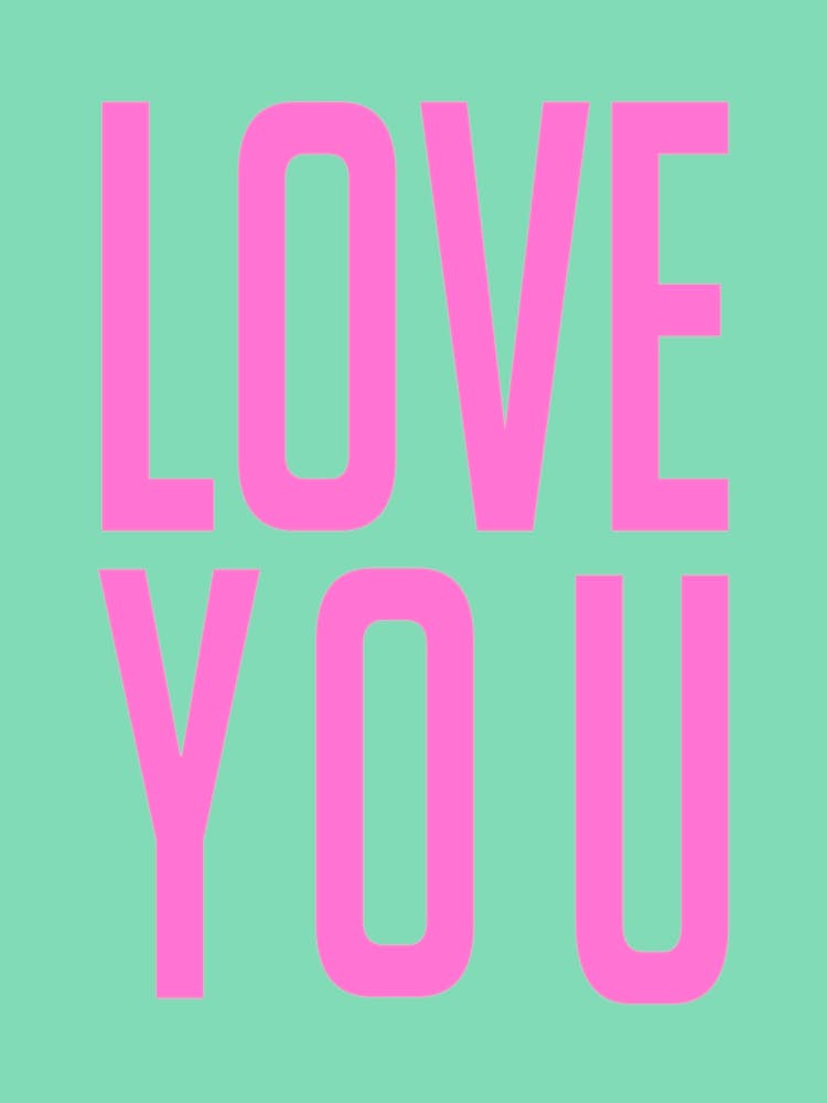 Love You Pink and Mint Green