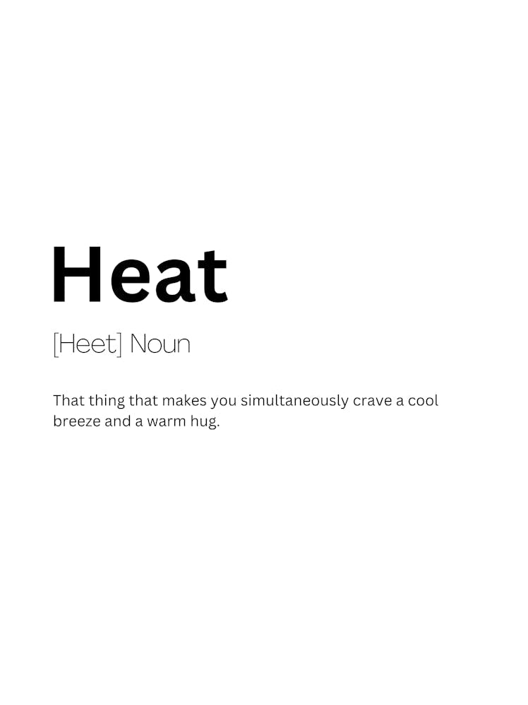 Heat Definition Meaning 1