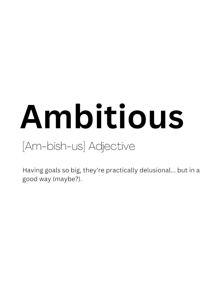 Ambitious Definition Meaning