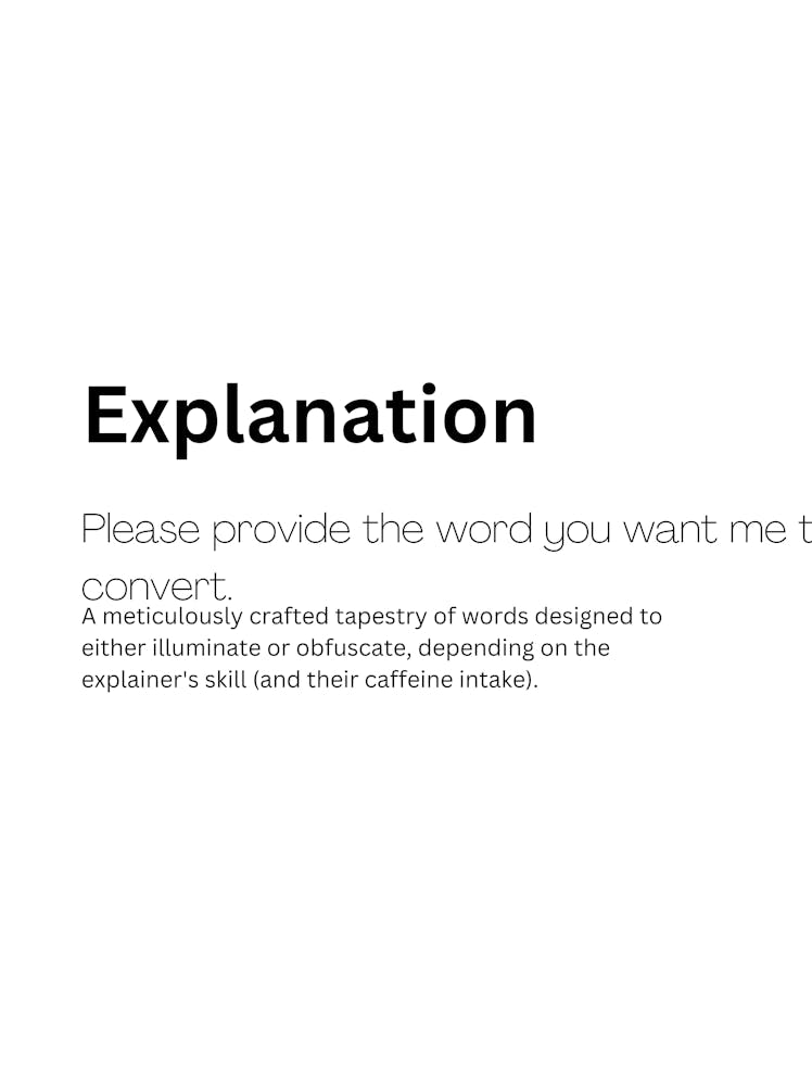 Explanation Definition Meaning