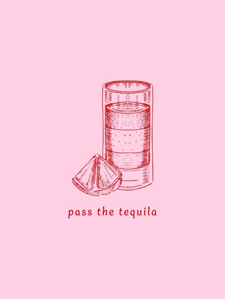 Pass The Tequila - Pink And Red