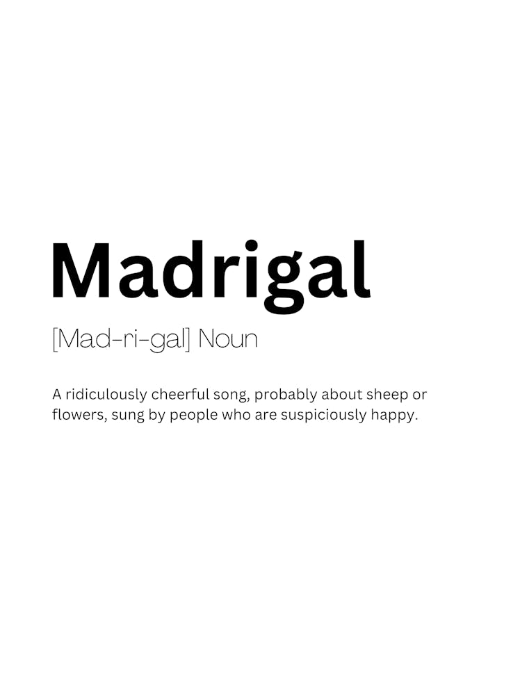 Madrigal Definition Meaning