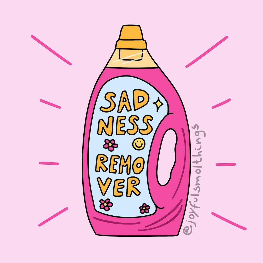 Sadness Remover