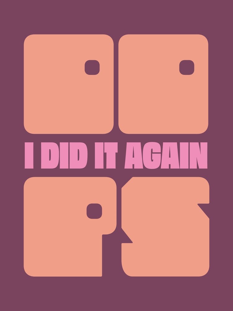 Oops I Did It Again, Music Print (v1)