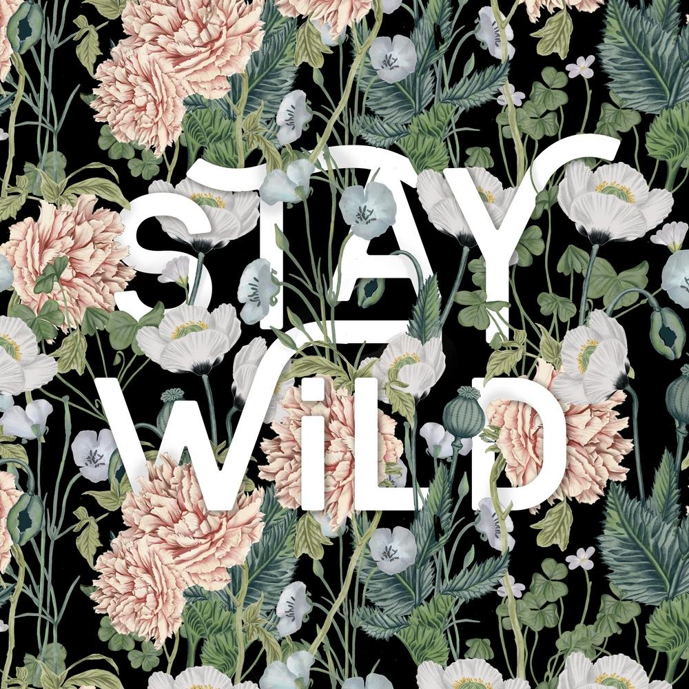 Stay Wild Botanischer Blumen-Kunstdruck