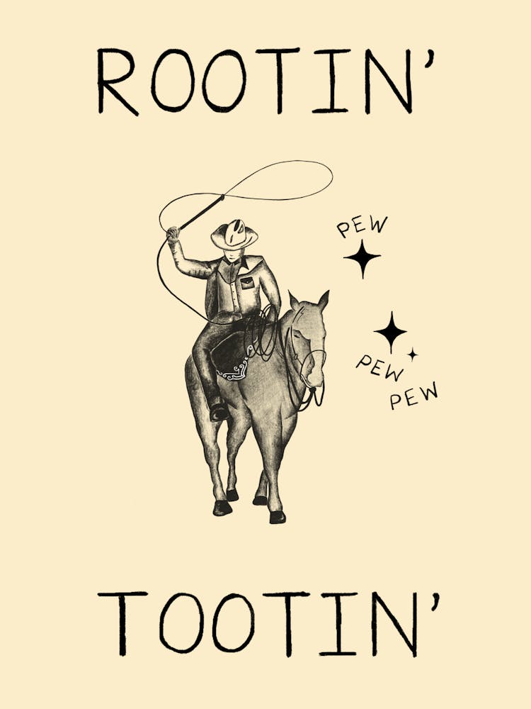 Rootin Tootin