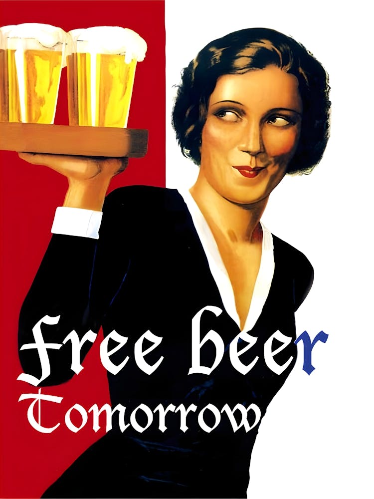 Free Beer Tomorrow, Young Waitress With Beer Glasses, Funny Advertising Poster