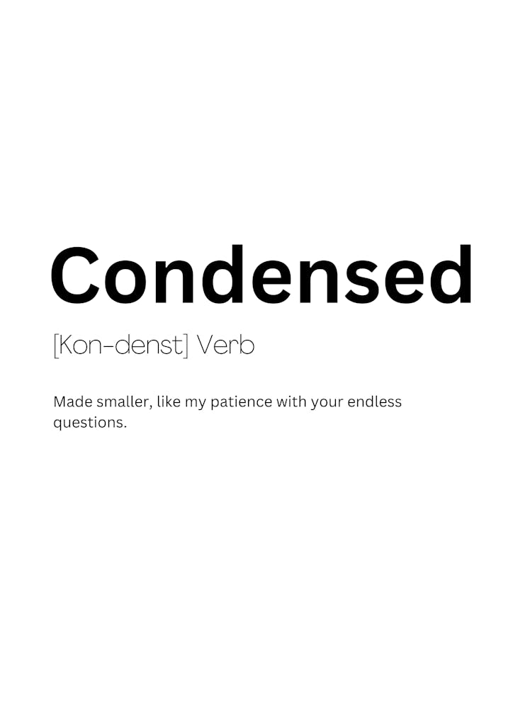 Condensed Definition Meaning