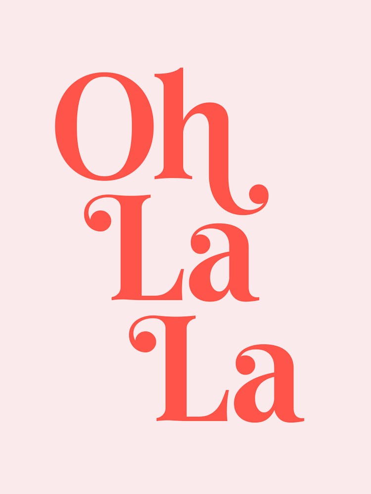 Oh La La (red and pink tone)