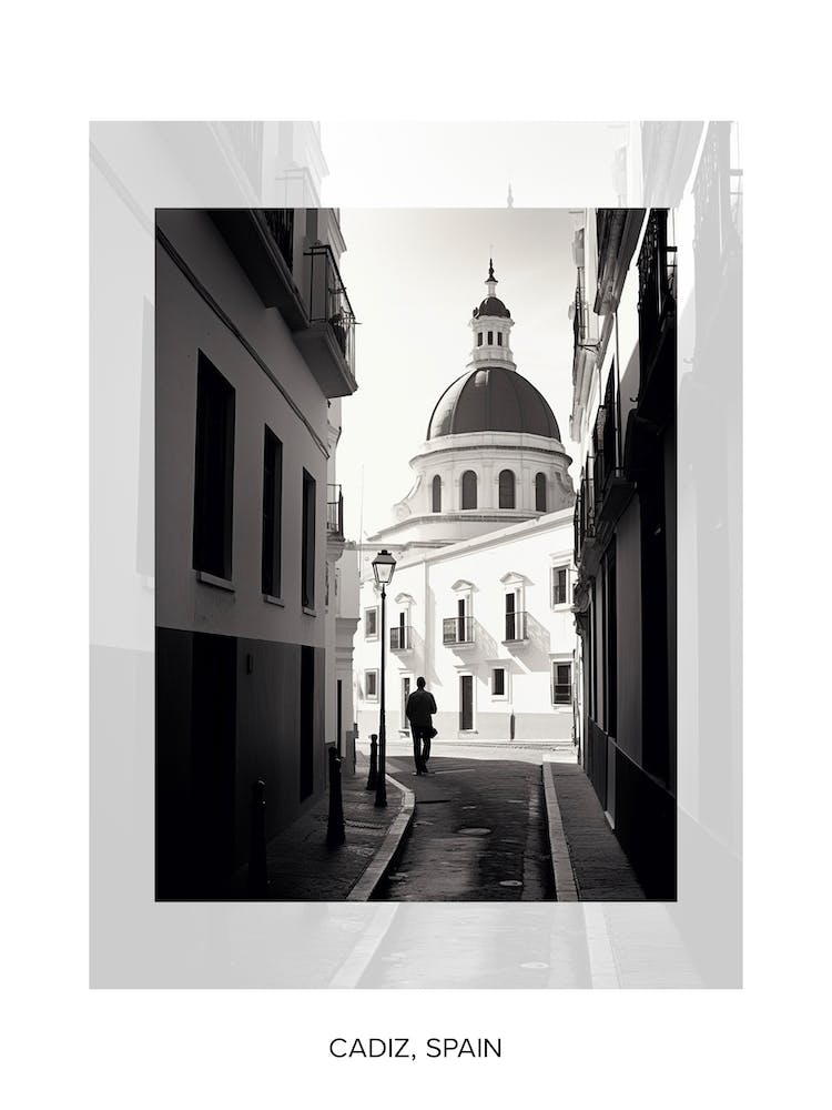 Poster Of Cadiz, Spain, Black And White Old Photo 3
