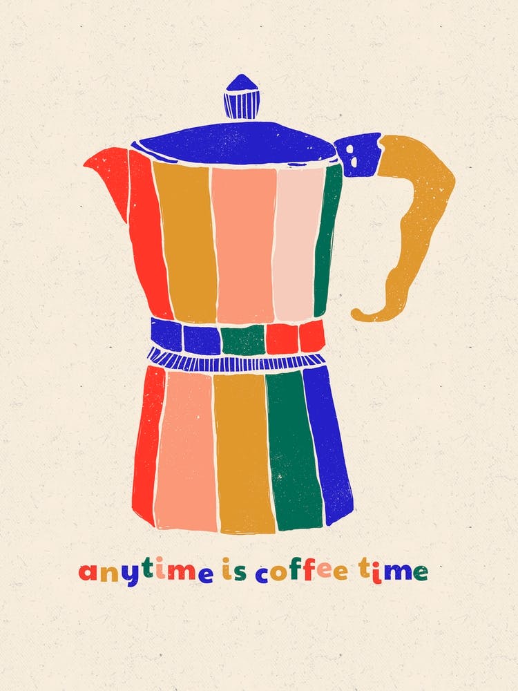 Any Time Is Coffee Time