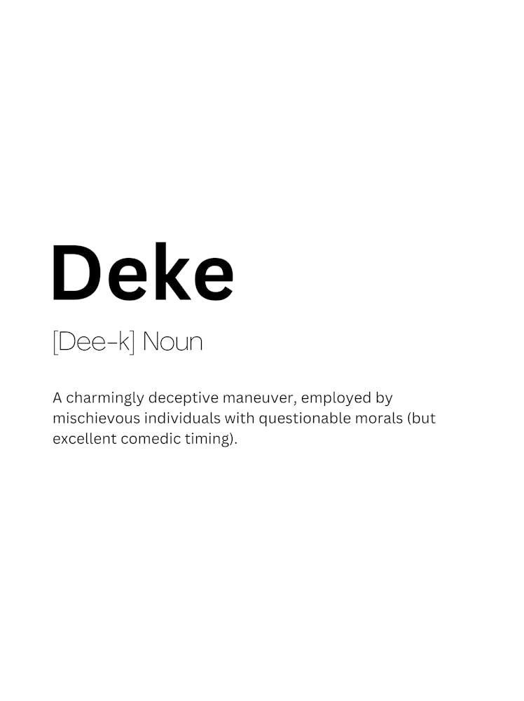 Deke Definition Meaning