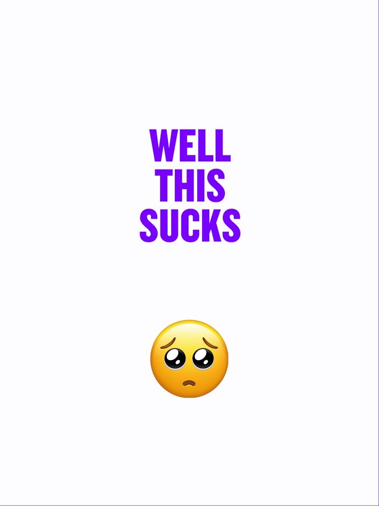 Sucks