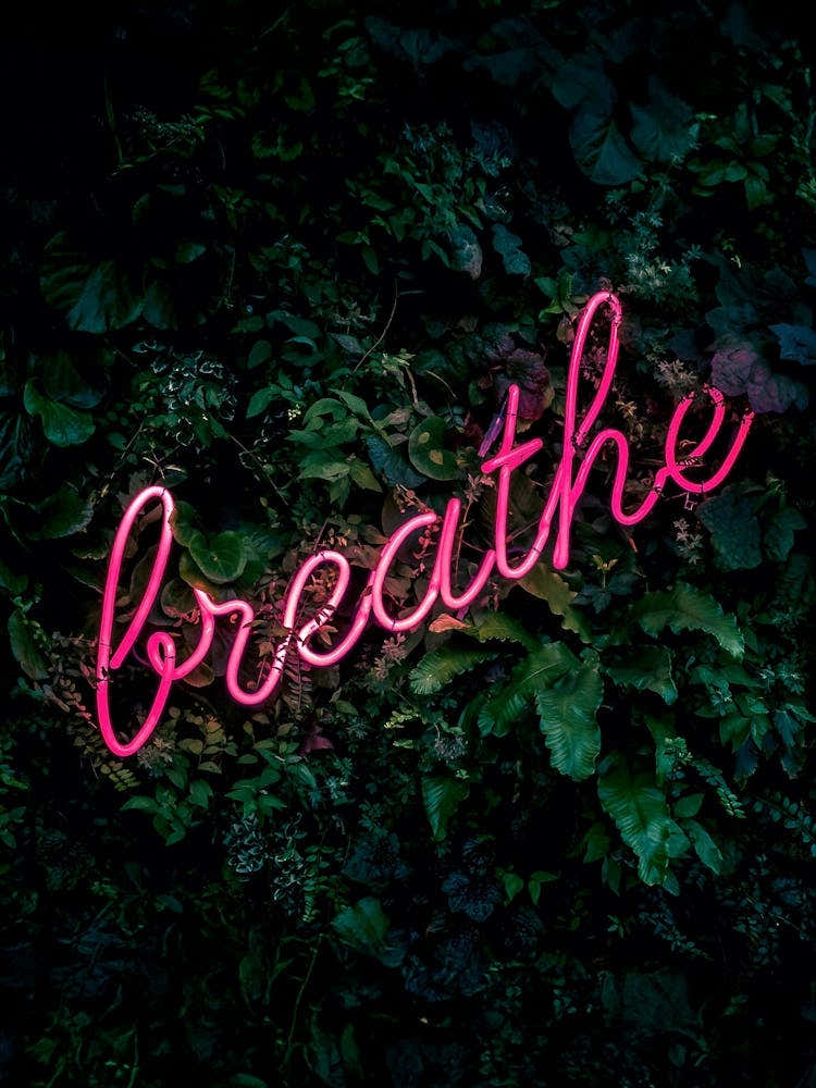 Breathe - Neon Lettering