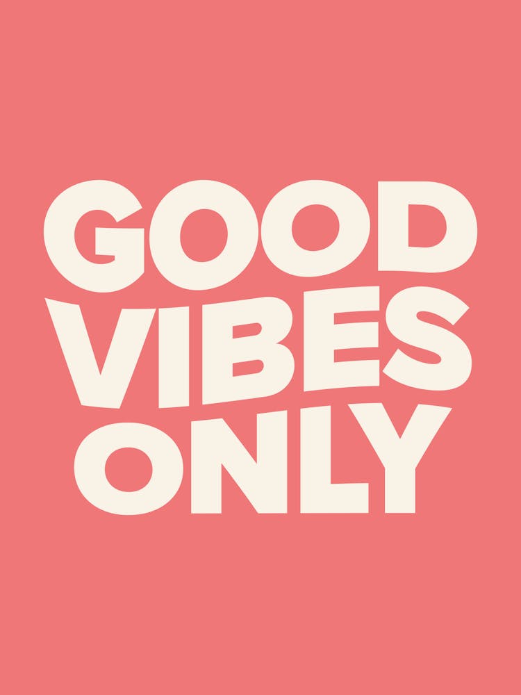 Good Vibes Only (peach tone)