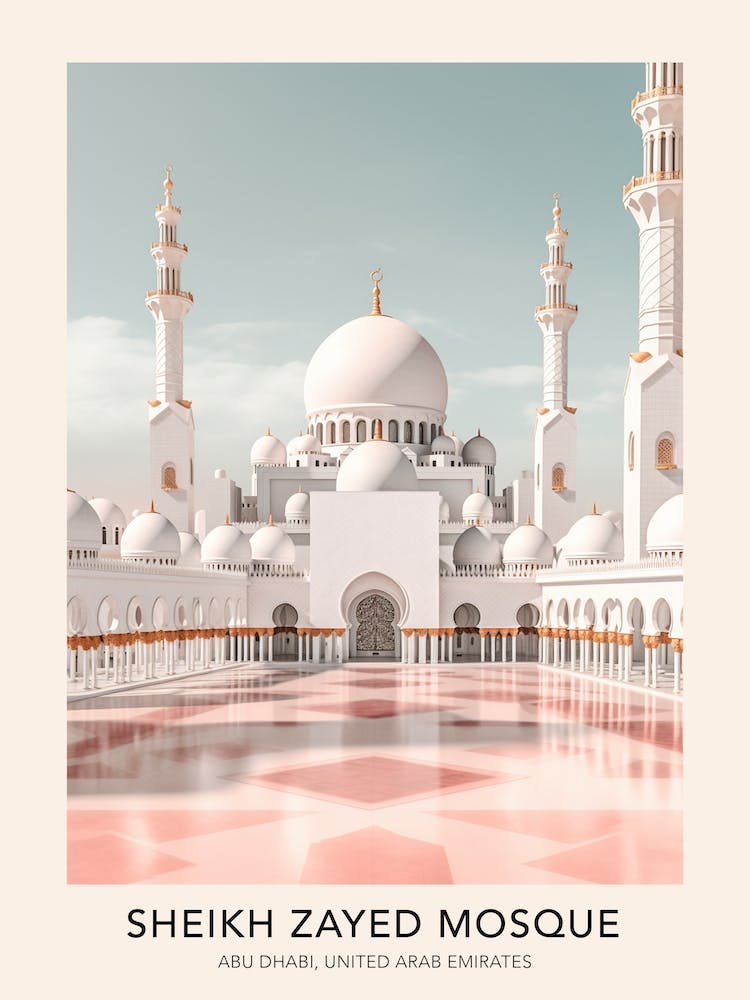 The Sheikh Zayed Mosque Abu Dhabi United Arab Emirates Travel Poster