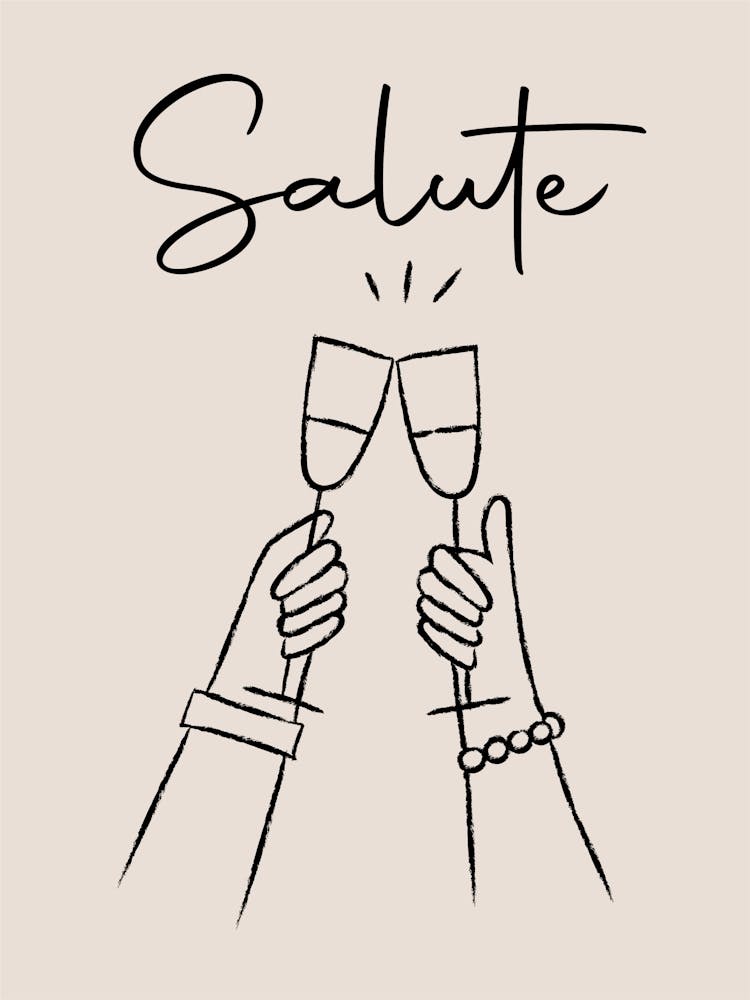 Salute, Cheers, Cin Cin!