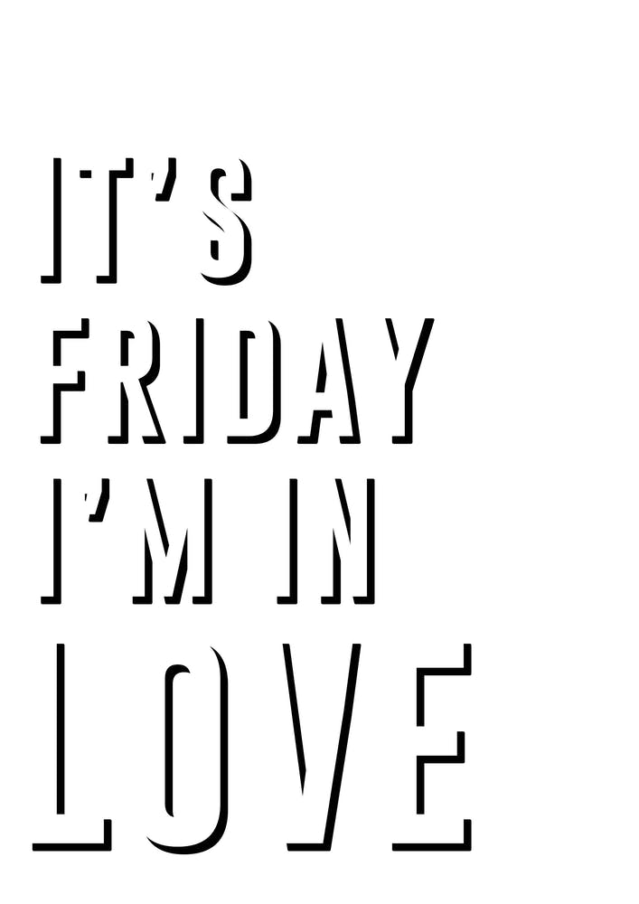 Friday I'm In Love