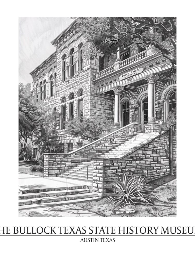 The Bullock Texas State History Museum Austin Texas Black And White Drawing 5 Poster